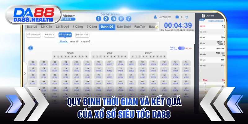 Quy định thời gian và kết quả của xổ số siêu tốc DA88